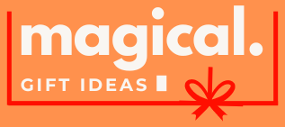 Magical Gift Ideas